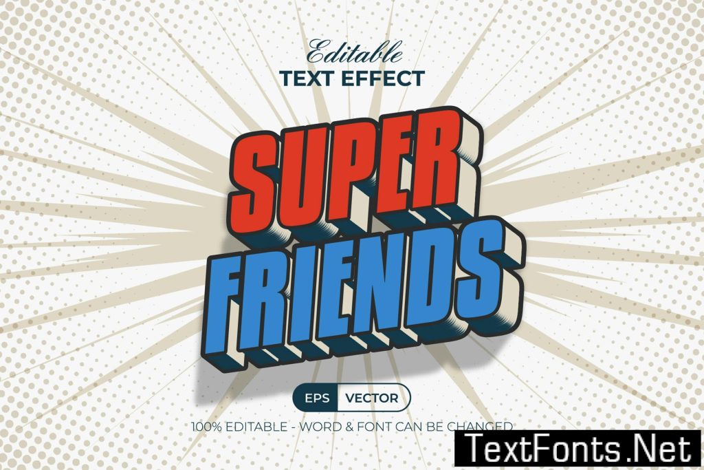 Super Friend Text Effect Comic Style F69B727