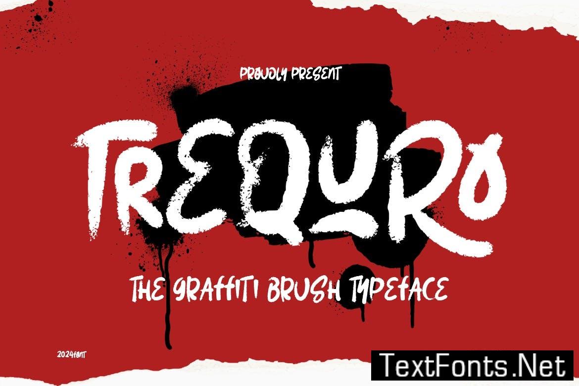Trequro – Graffiti Brush Font B4MYMF4