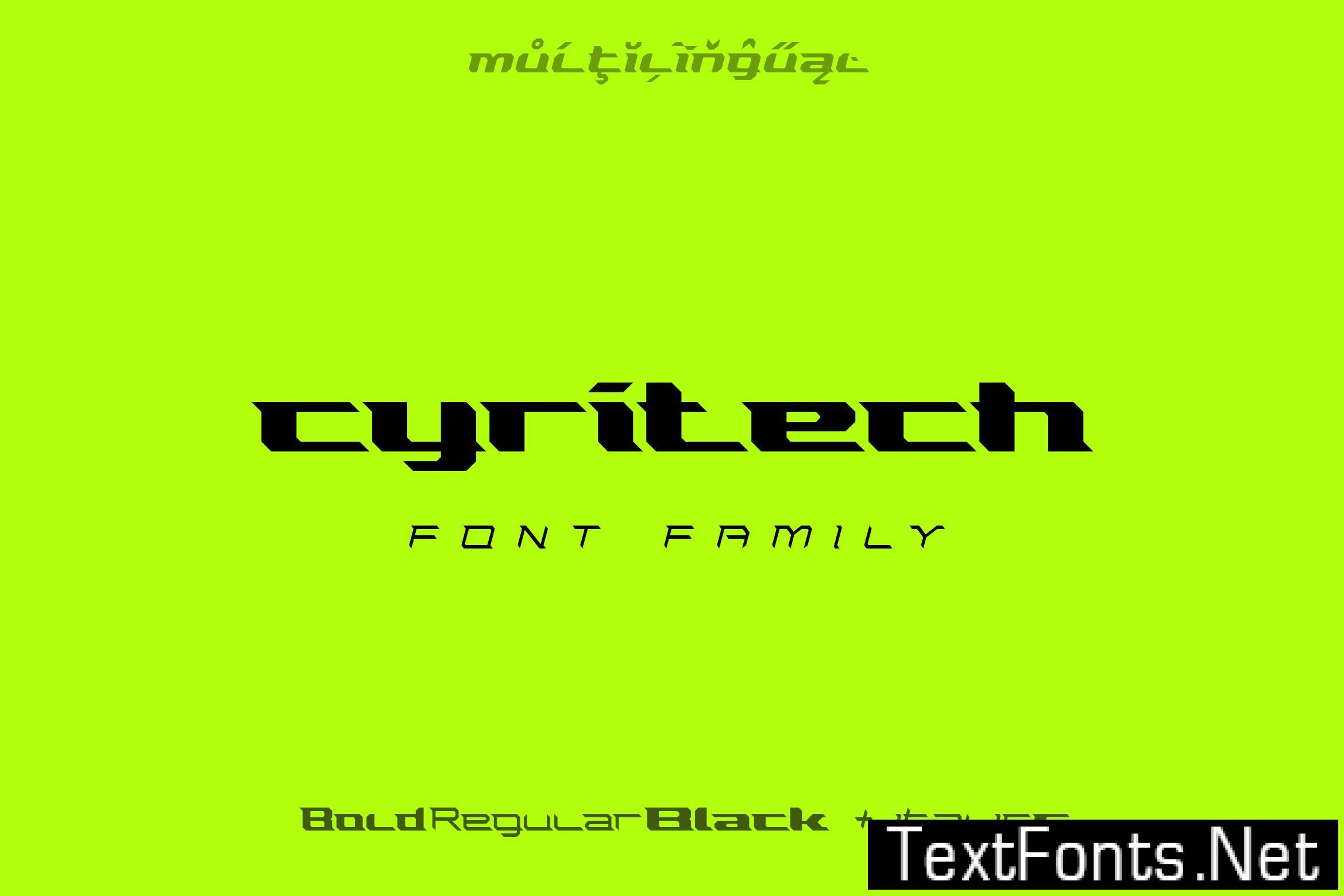 Cyritech Font Family CQ3GKYE