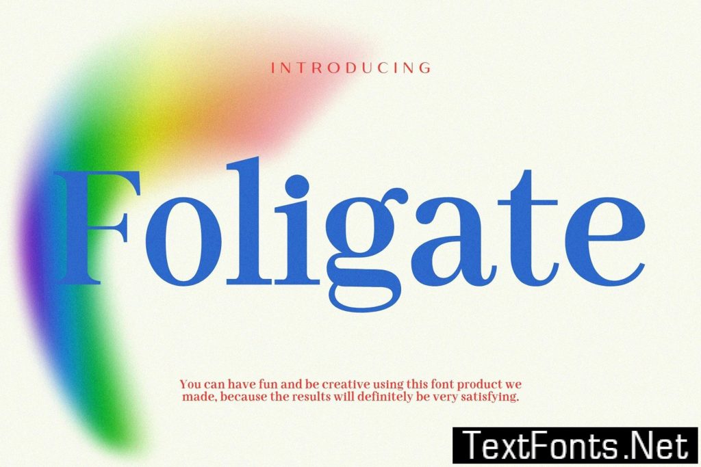 Foligate Modern Serif Typeface NZQJYYK