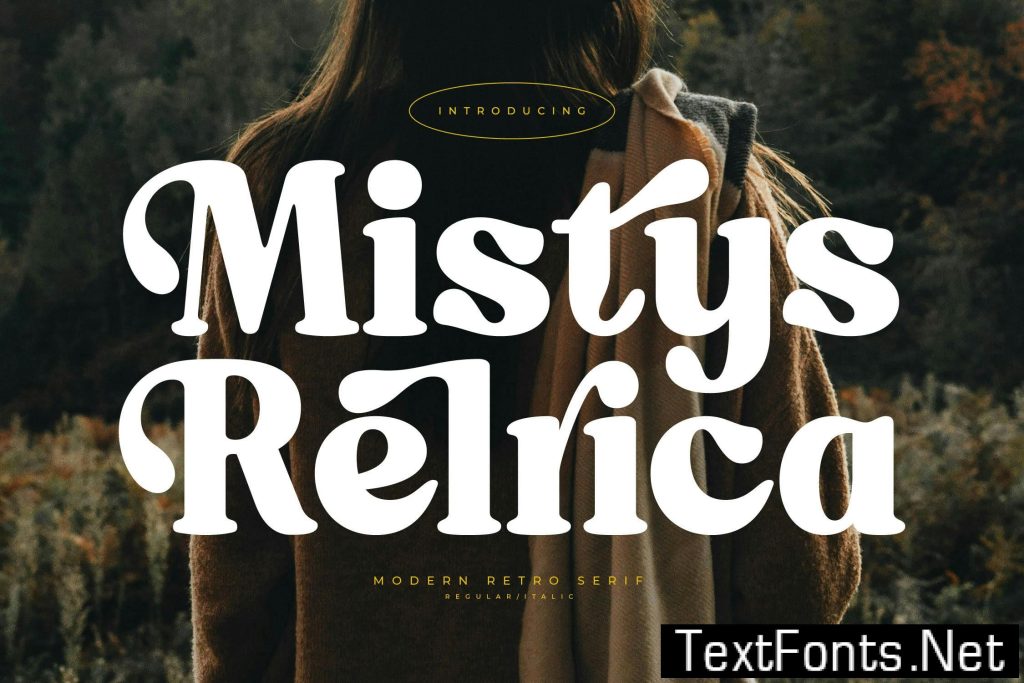 Mistys Relrica Modern Retro Serif 26UBRBC