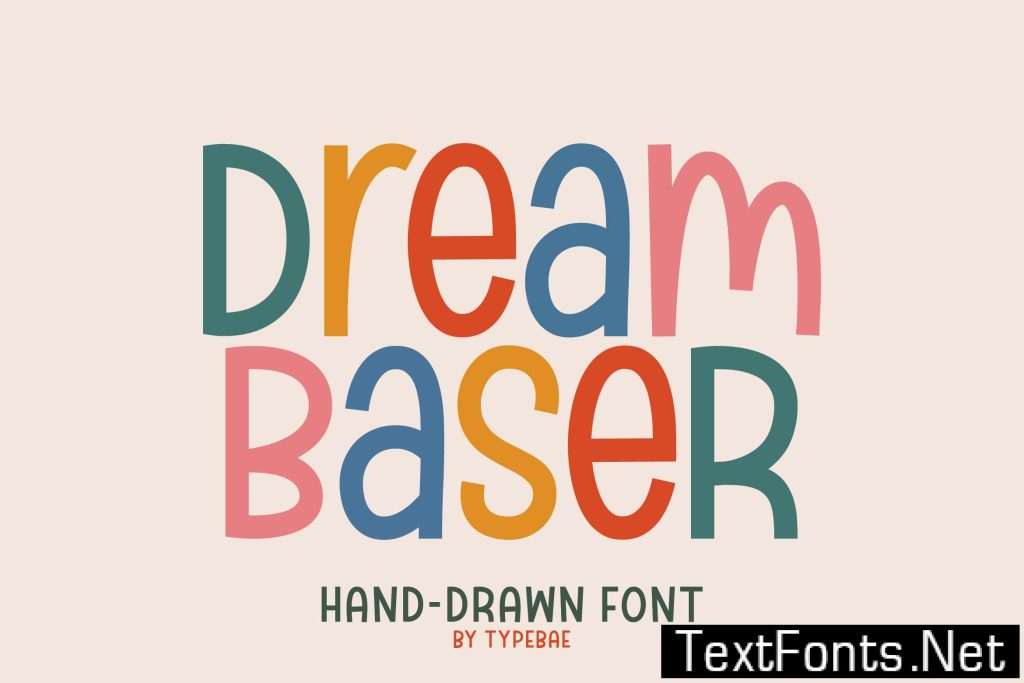 Dream Baser- Playful Hand-Drawn Display Font 43NVUHC