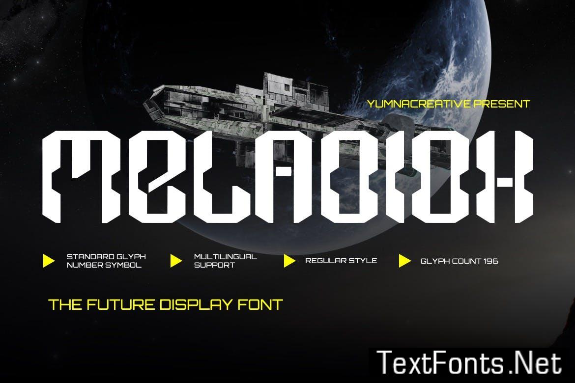 Meladiox – Future Display Font Q9W6GGS