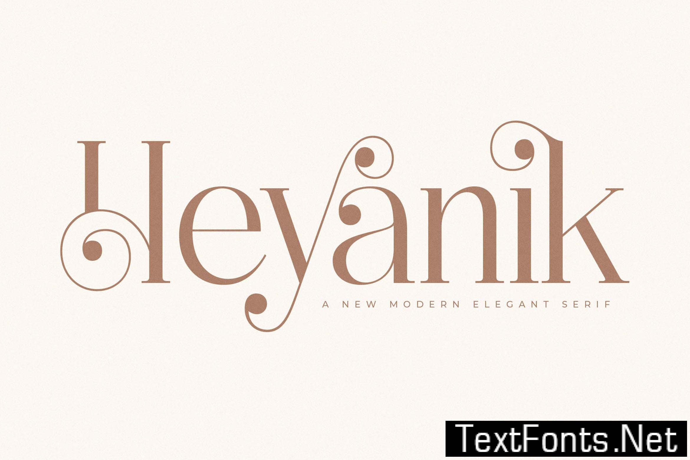 Heyanik Modern Serif Font EJNEY25