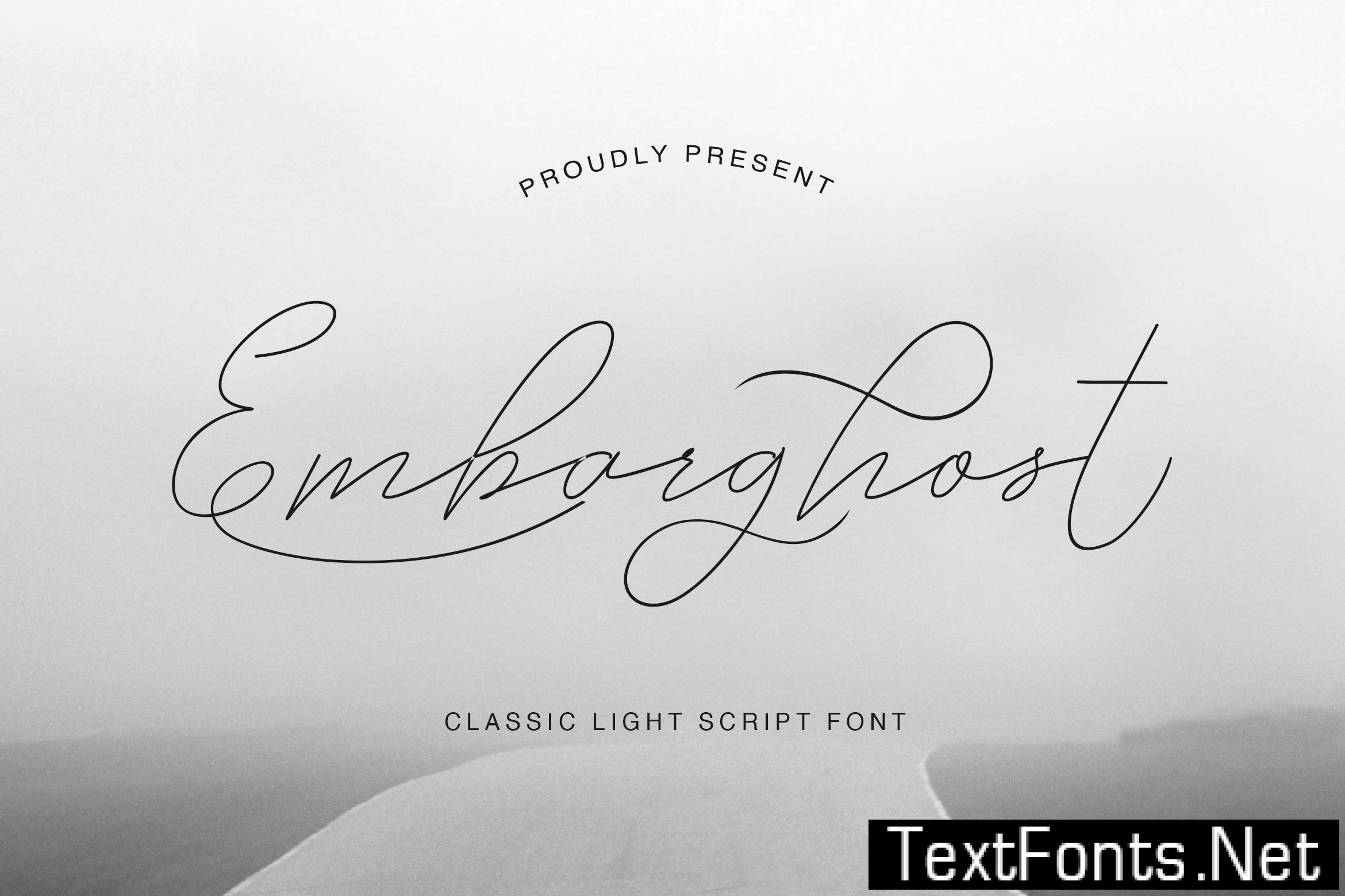 Embarghost - Classic Light Script Font DR7BFQG