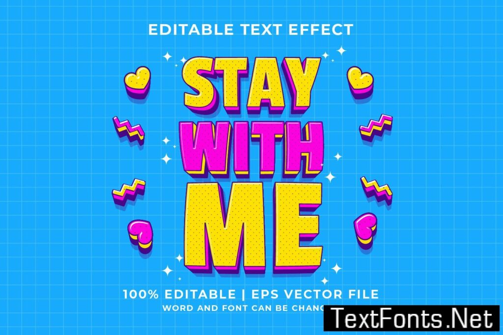 Stay With Me Vector Editable Text Effect 7VXMU23