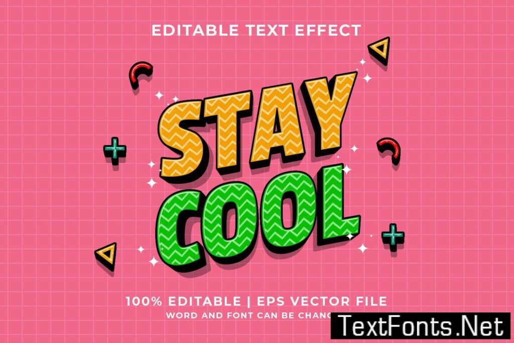 Stay Cool Vector Editable Text Effect 28JYVGW