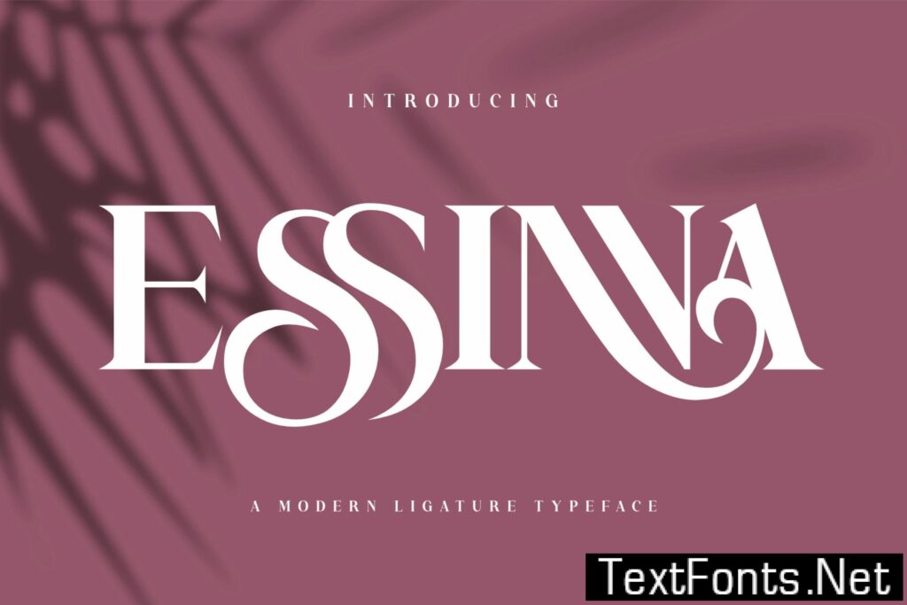 Essinna|Modern Ligature Typeface E3QLSNT