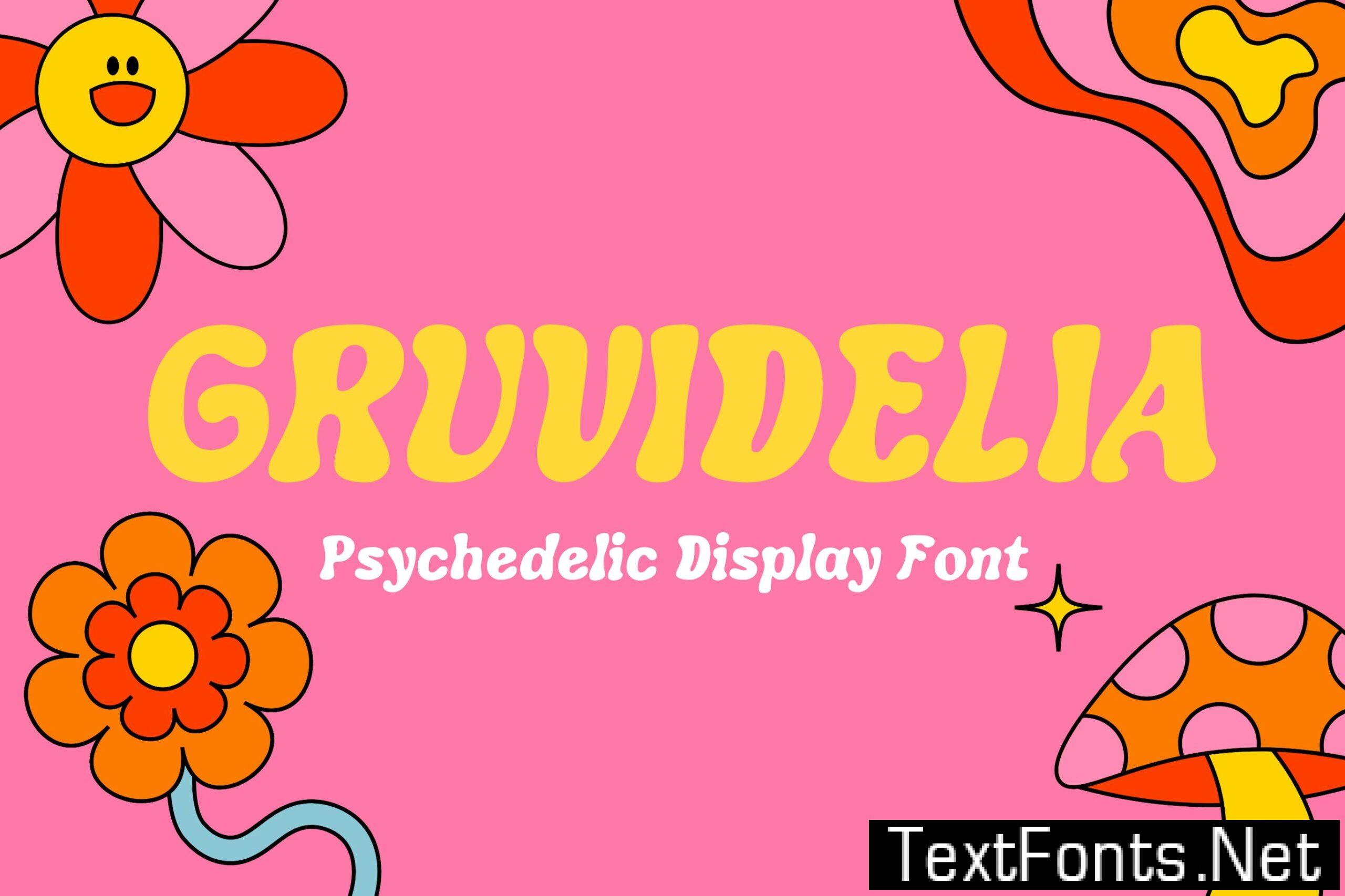 Gruvidelia – Psychedelic Display Font SHQGMGZ