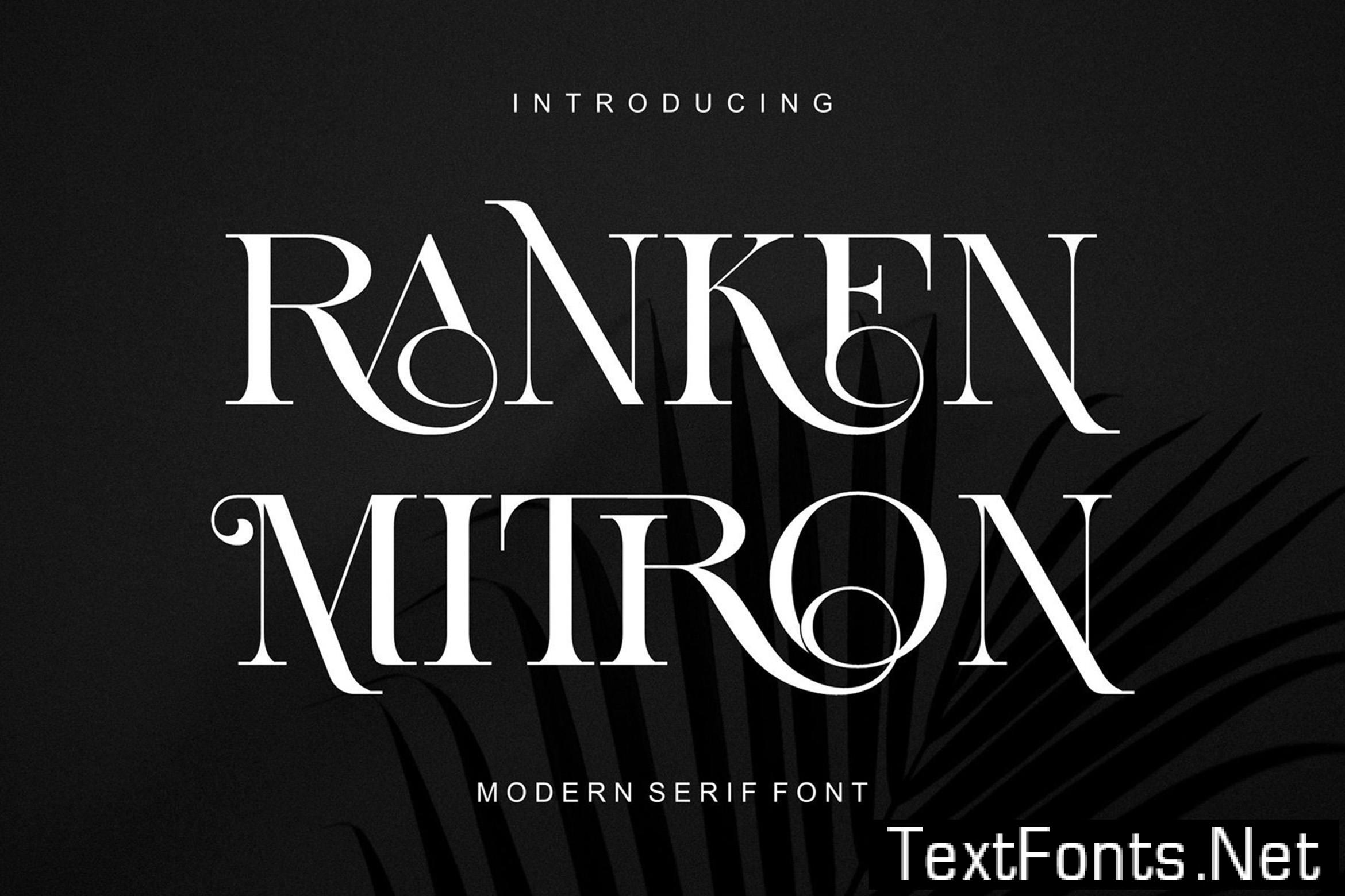 RANKEN MITRON Modern Ligature Serif 3K2WUZW
