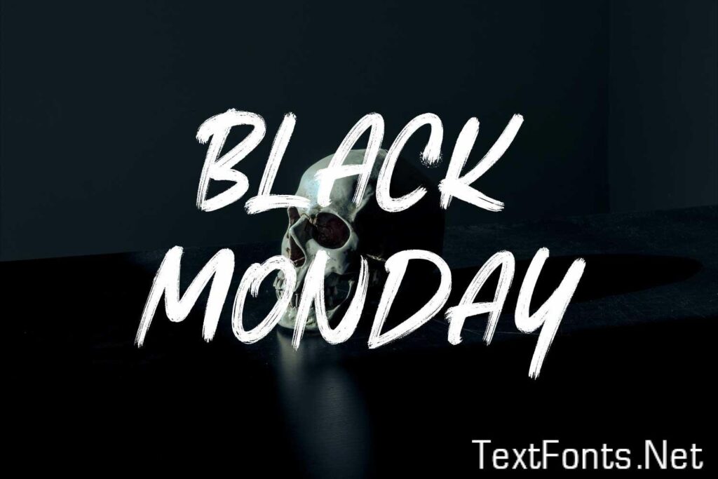 Black Monday – Brush Font 4HDDTVA