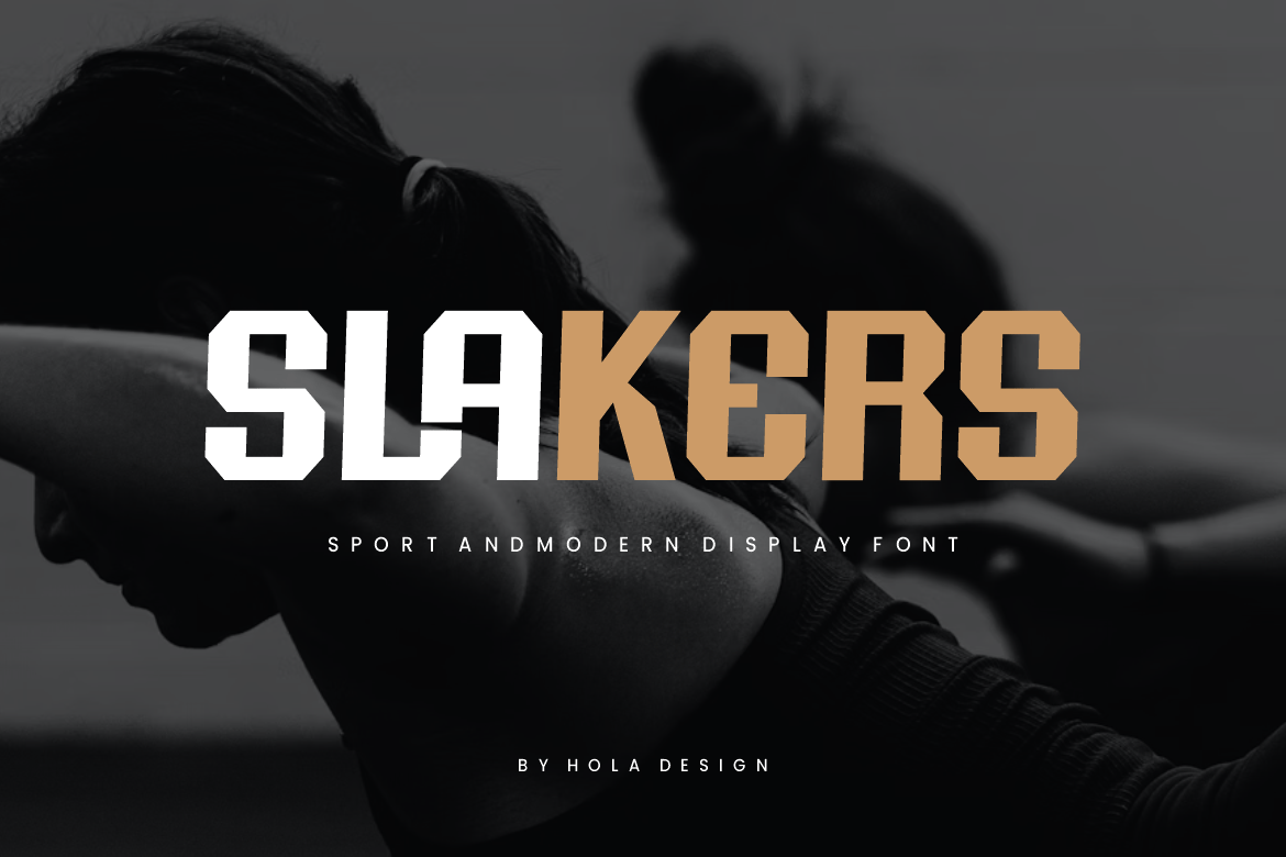 Slakers – Sport and Modern Font 5H7FBMX