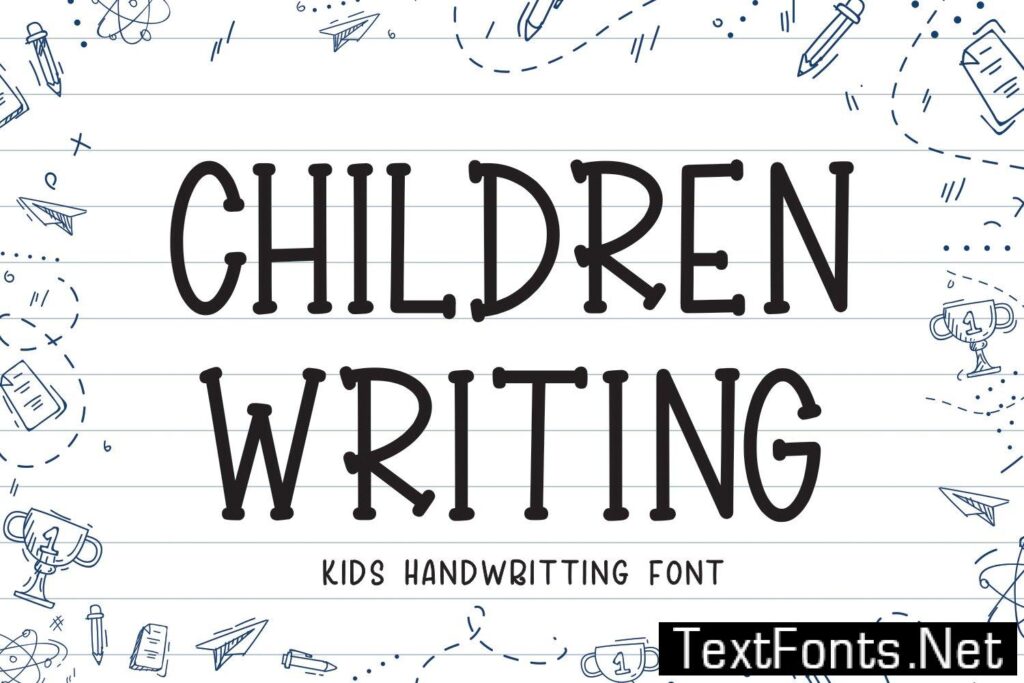 Children Writing – Kids Font DP2HXJQ