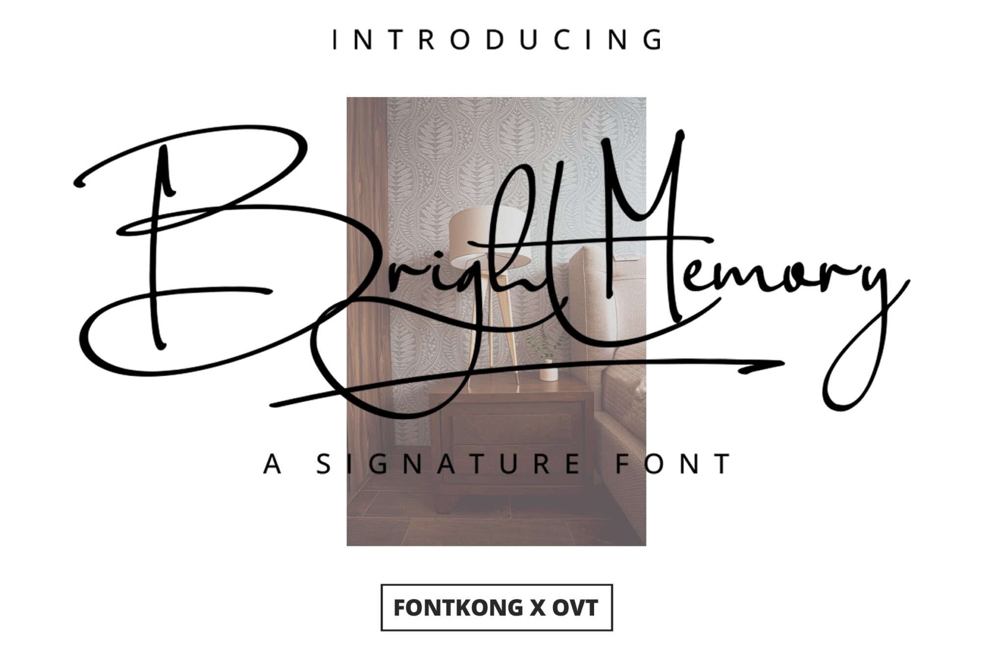 Bright Memory – A Signature Font CY8UYHN