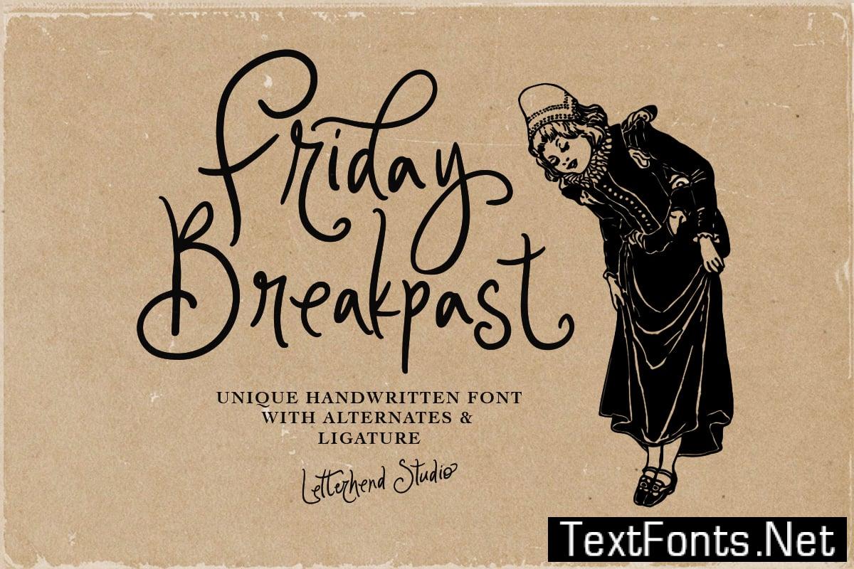 Friday Breakpast Q9BPDZJ