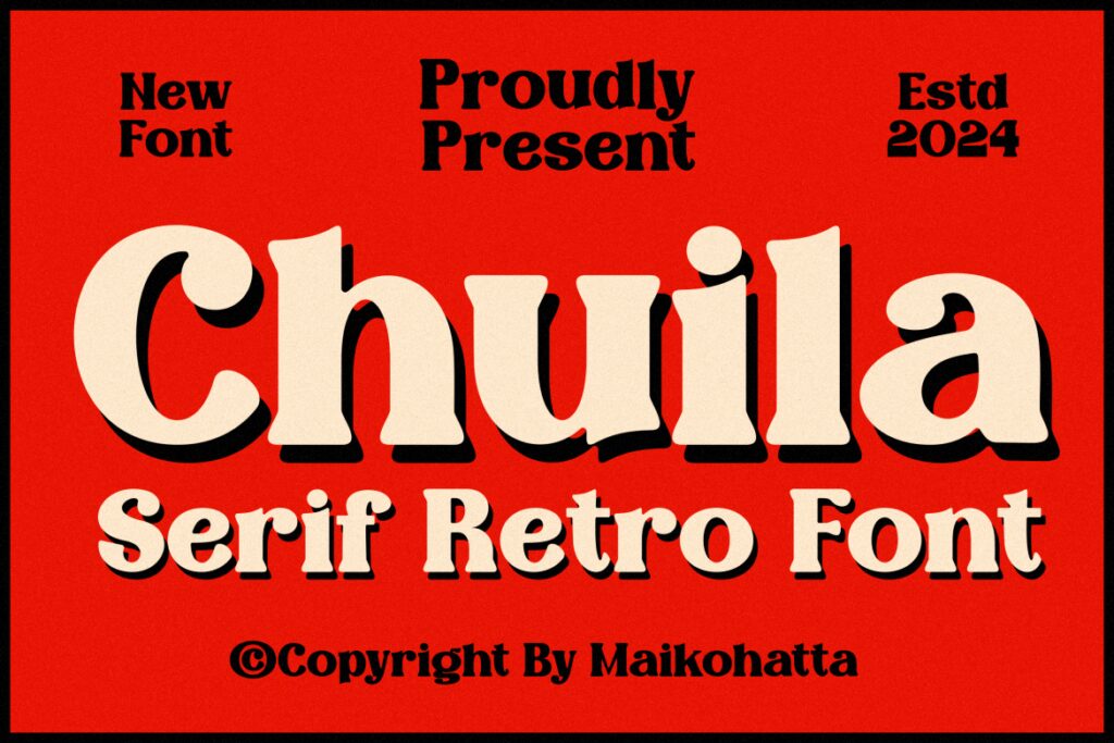 Chuila – Serif Retro Font 4WDHC9L