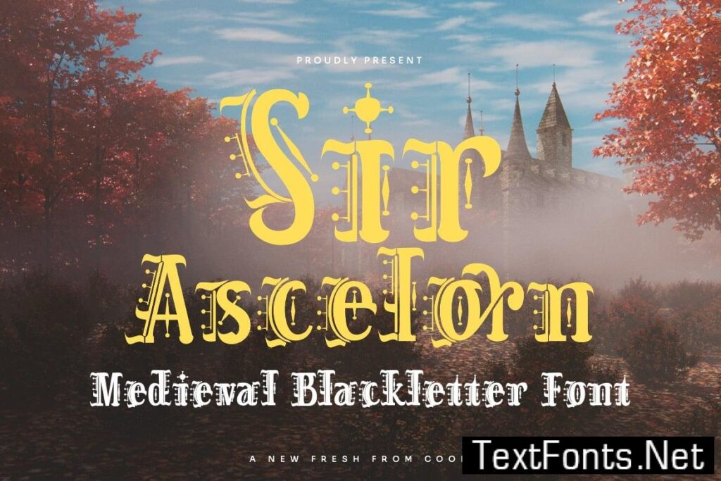 Sir Ascelorn – Medieval Blackletter Font GYDSU7R