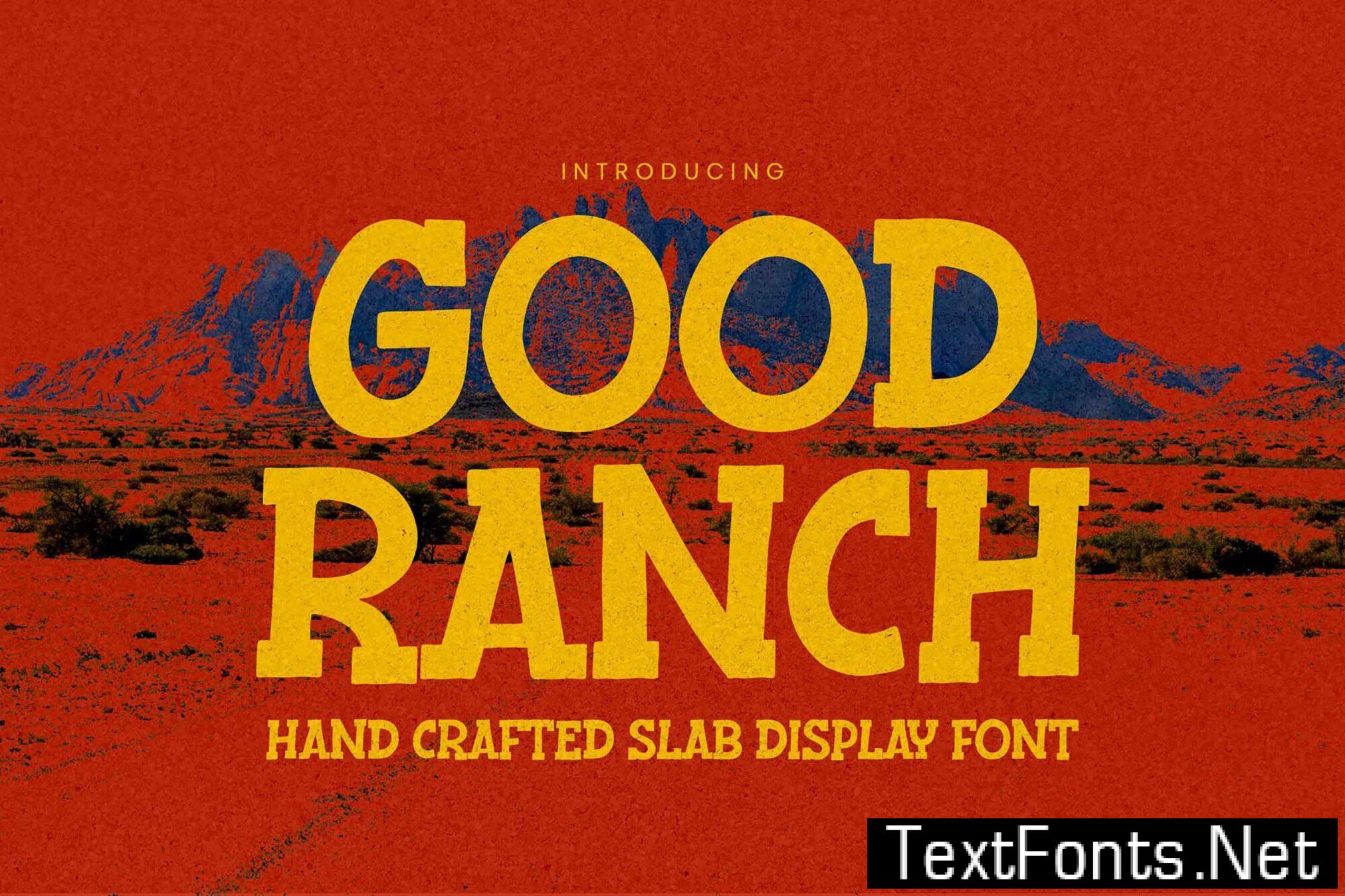 Good Ranch – Hand Crafted Slab Display Font LKLQV8U