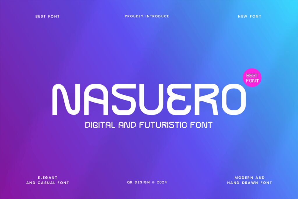 Nasuero – Digital & Futuristic Font 5XC57MP