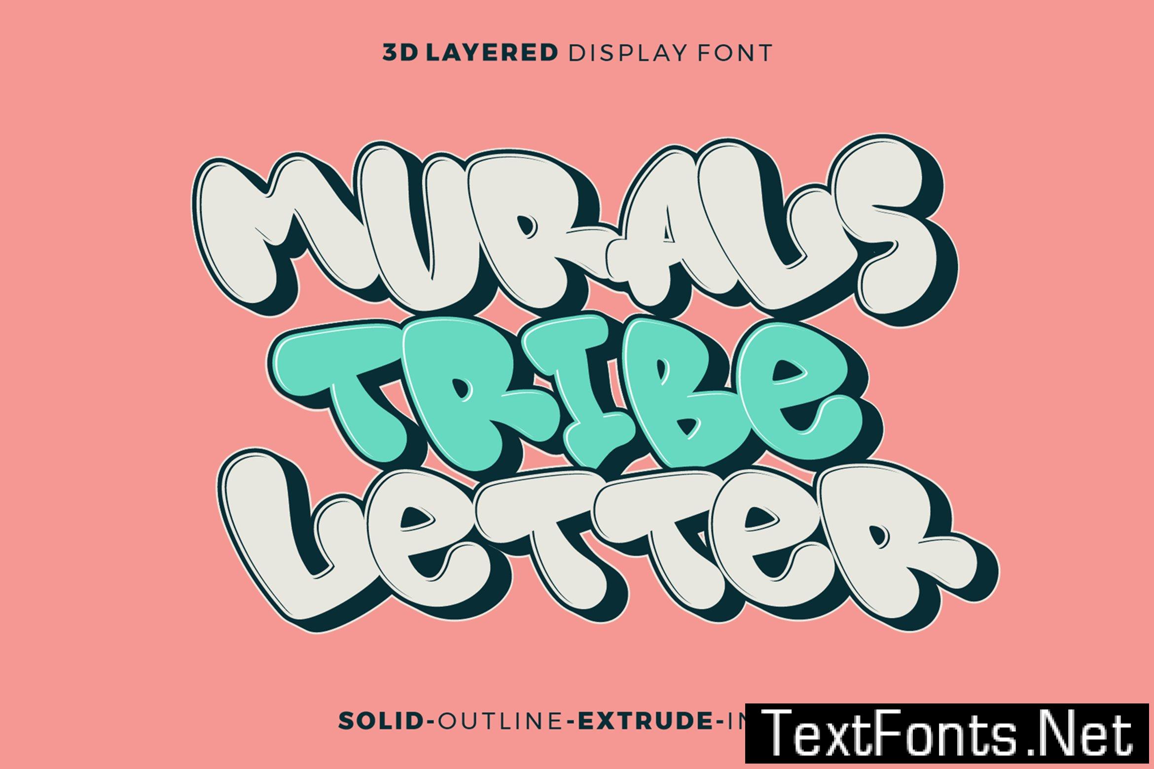 Murals Tribe Letter - 3d Layered Display Font F7UUEM3